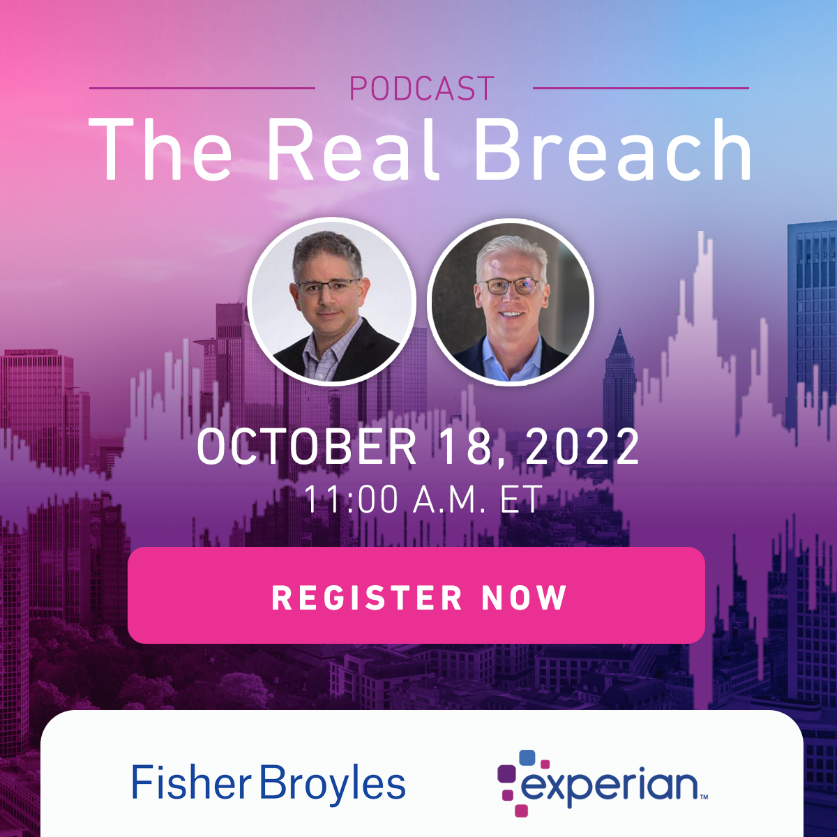 FisherBroyles and Experian present joint webinar on data breach  notification. - FisherBroyles
